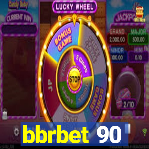 bbrbet 90